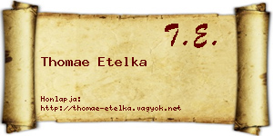 Thomae Etelka névjegykártya